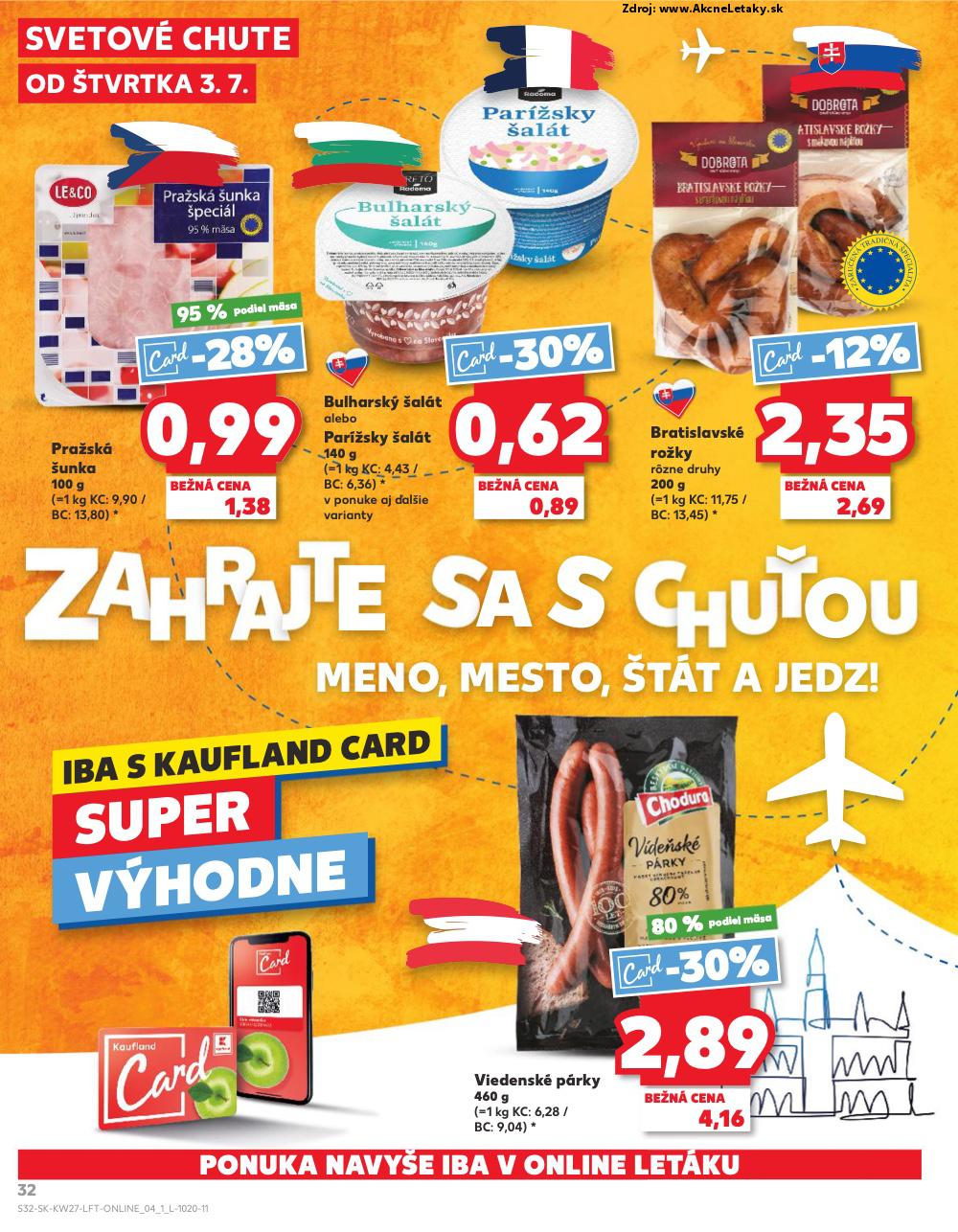 Leták Kaufland (3. 7. - 9. 7. 2025) - strana 32 z 76