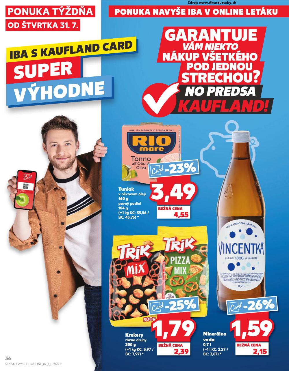 Leták Kaufland (31. 7. - 6. 8. 2025) - strana 36 z 76