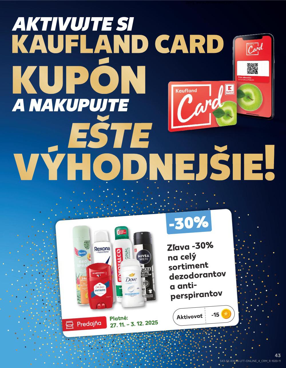 Leták Kaufland (27. 11. - 3. 12. 2025) - strana 43 z 78