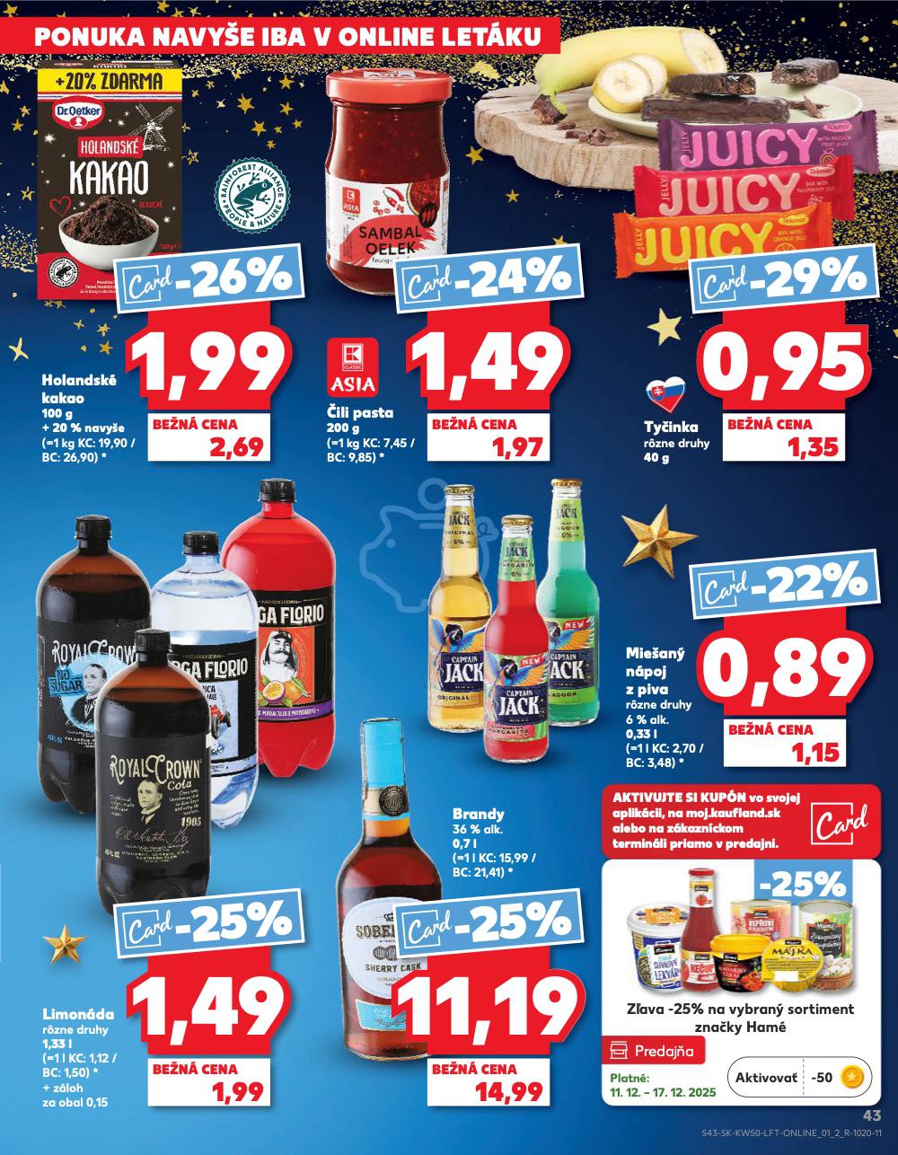 Leták Kaufland (11. 12. - 17. 12. 2025) - strana 43 z 78