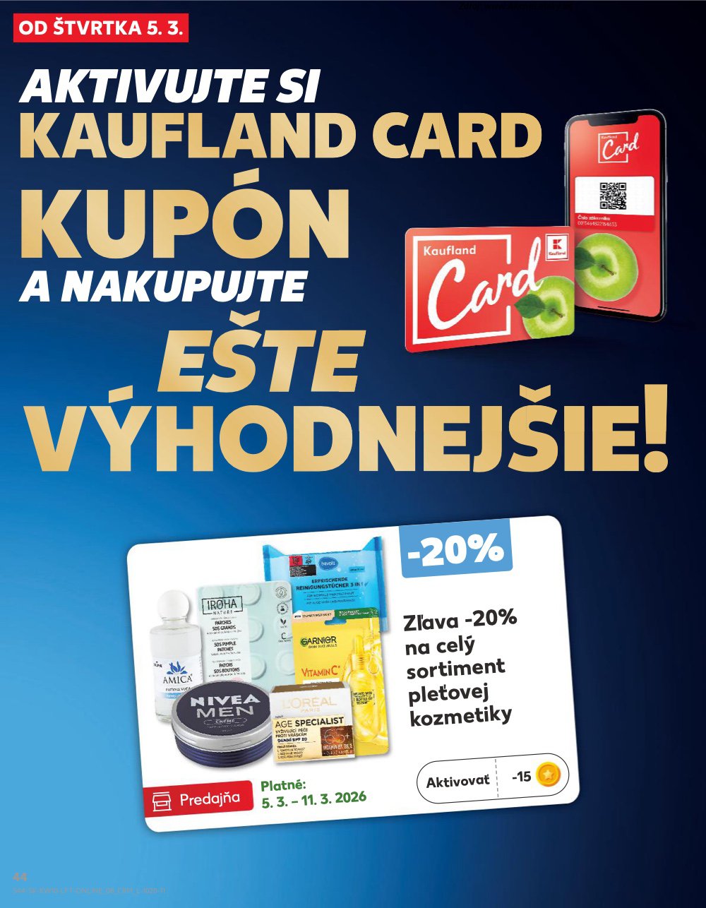 Leták Kaufland (5. 3. - 11. 3. 2026) - strana 44 z 78