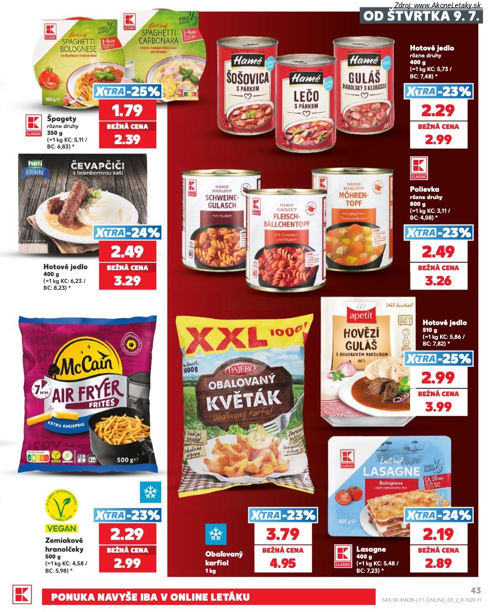 Leták Kaufland (9. 7. - 15. 7. 2026) - strana 43 z 82