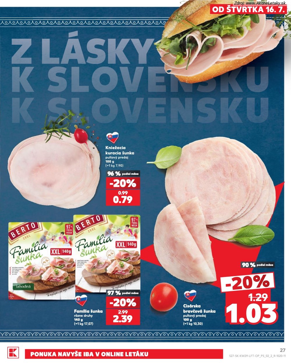 Leták Kaufland (16. 7. - 22. 7. 2026) - strana 27 z 86